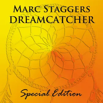 Dreamcatcer Special Edition by Marc Staggers