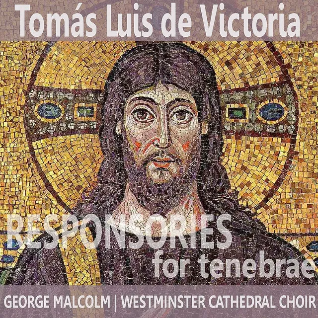 Victoria: Responsories for Tenebrae