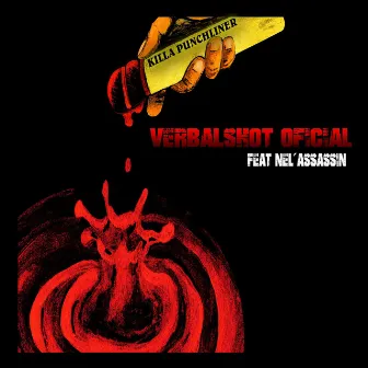 Killa Punchliner by Verbalshot Oficial