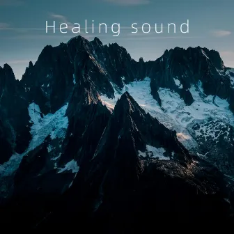 Healing sound by Erin