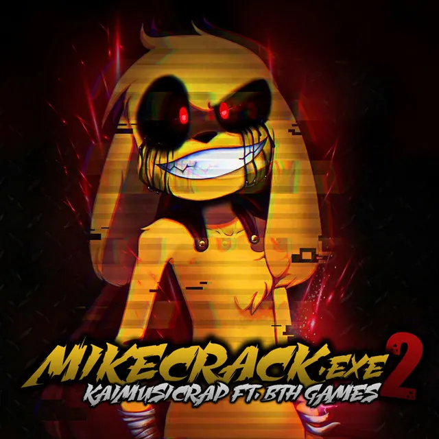 Mikecrack Exe Rap 2