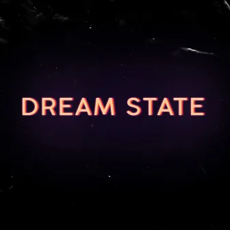 Dream State by Drego