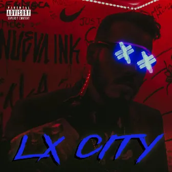 Lx City by +55 Rap