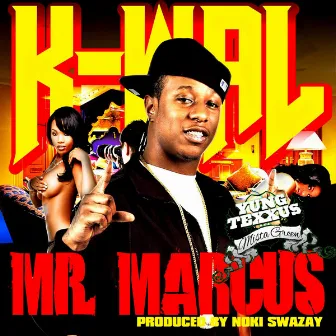 Mr. Marcus by K-Wal