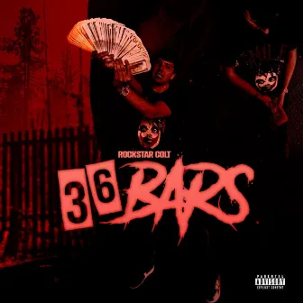 36 Bars by Rockstar Colt