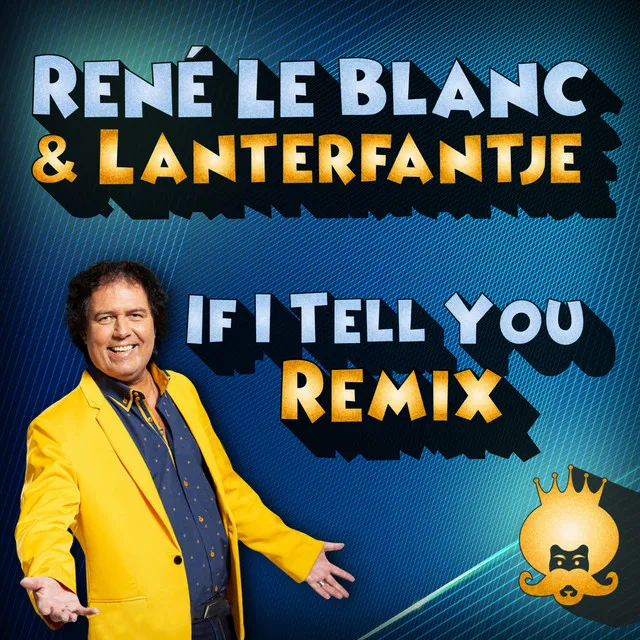 If I tell you - Lanterfantje Remix