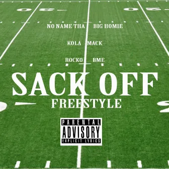 Sack Off by Bout Money Entertainment