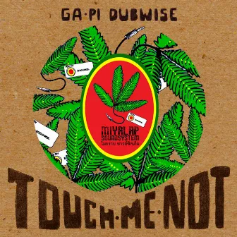 Touch Me Not by Dubwise