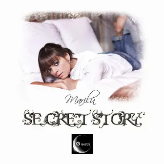 Secret Story by Marilu