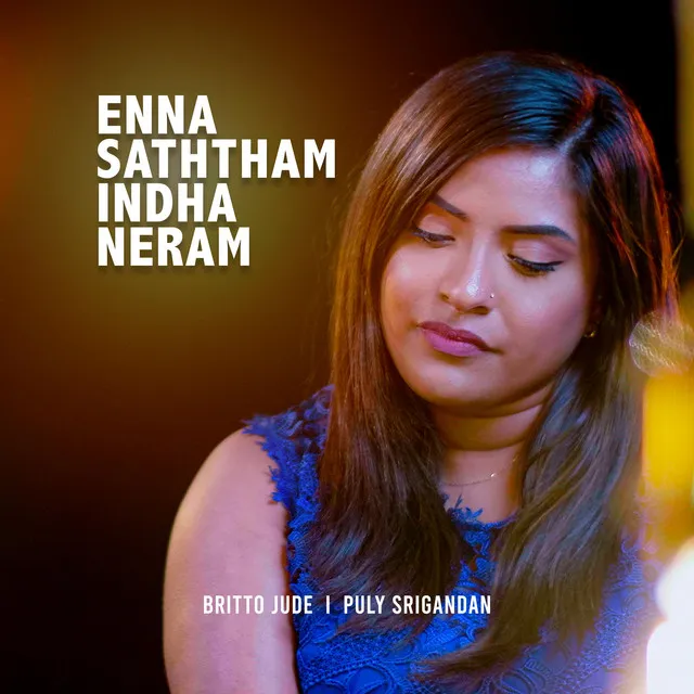 Enna Saththam inda Neram