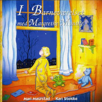 I Barneværelset Med Margrethe Munthe by Mari Maurstad