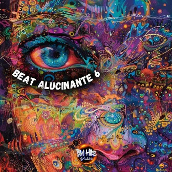 Beat Alucinante 6 by MC LP7