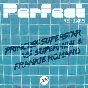 Perfect (Supermini & Frankie Romano Remix) by Frankie Romano