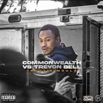 Commonwealth VS Trevon Bell by Trottie Moula