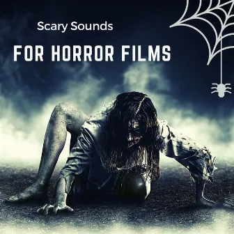 Scary Sounds for Horror Films - The Most Spooky Sound Effects for Halloween by Elena Damon Dark Music Tribe