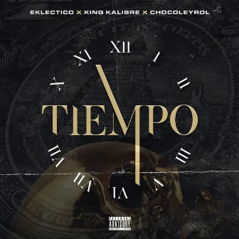 Tiempo by King Kalibre