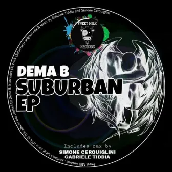 Suburban EP by Dema B