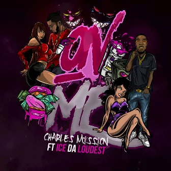 On Me by Charles Mission