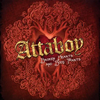 Broken Hearts and Body Parts by Attaboy