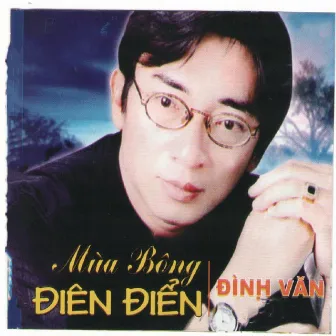 Mùa Bông Điên Điển by Đình Văn