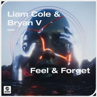 Feel & Forget by Bryan V