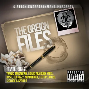 The Greign Files by Da Greign Clique