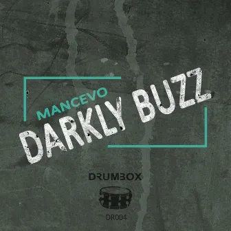 Darkly Buzz by Mancevo