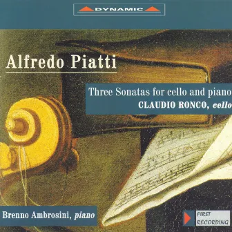 Piatti: Cello Sonatas Nos. 1-3 by Claudio Ronco