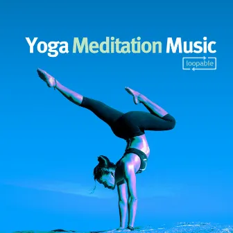 Yoga Meditation Music by 