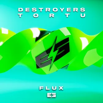 Flux by Dj Tortu