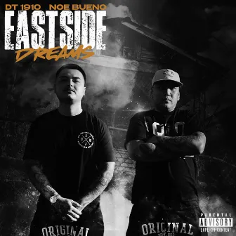 Eastside Dreams by DT 1910