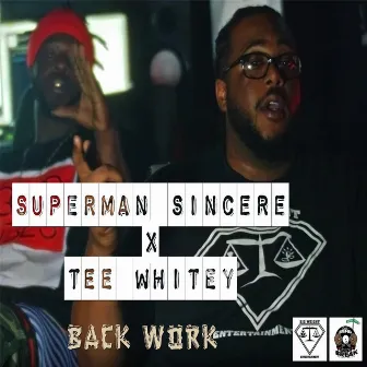 Back Work by Superman Sincere