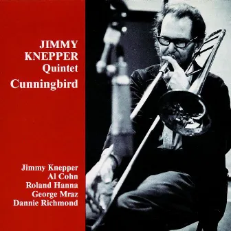 Cunningbird by Jimmy Knepper