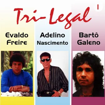 Tri Legal, Vol. 1 by Adelino Nascimento