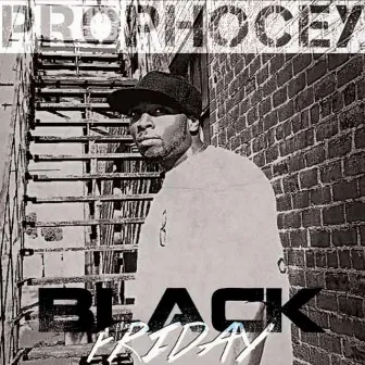 Black Friday by Prophocey