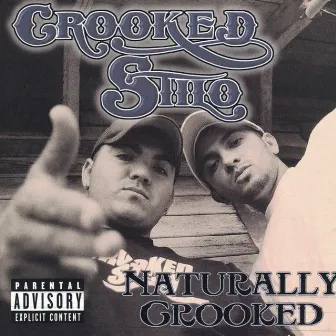 Naturally Crooked by Crooked Stilo