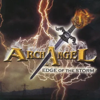 Edge of The Storm by Archangel