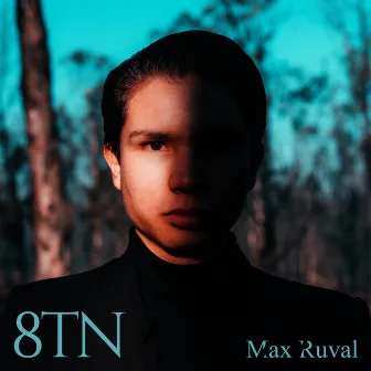 8TN by Max Ruval