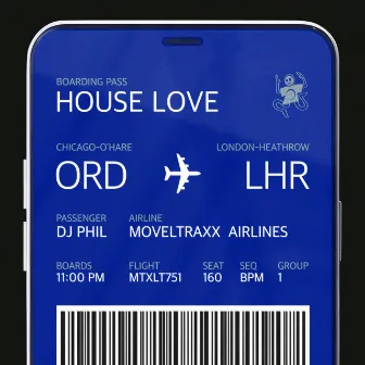 House Love by DJ Phil