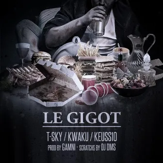 Le Gigot (prod Gamni) by Keuss10