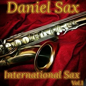 International Sax, Vol. 1 by Daniel Sax