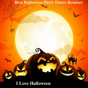 Best Halloween Party Dance Remixes by I Love Halloween