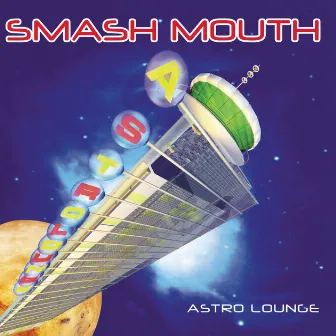 Astro Lounge by Smash Mouth