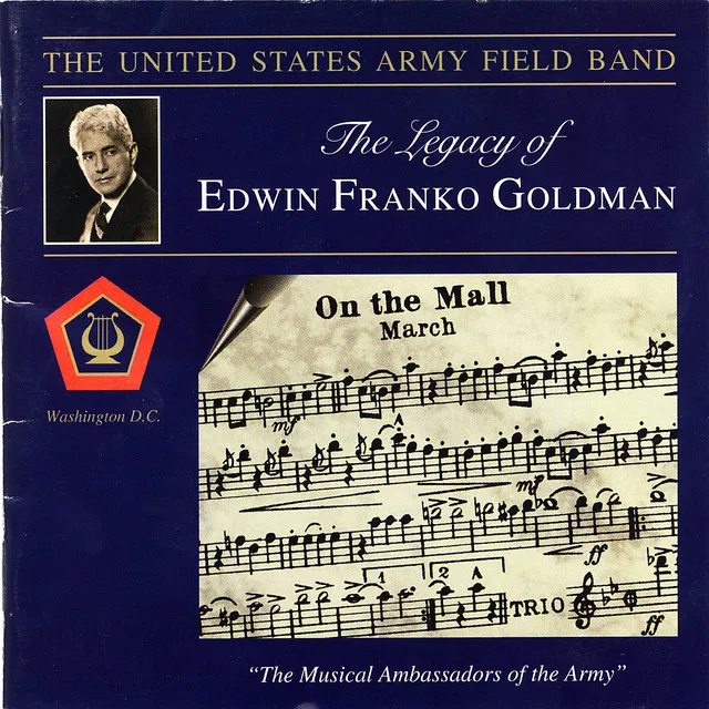 The Legacy Of Edwin Franko Goldman