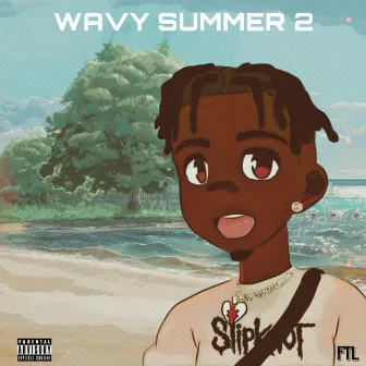 WAVY SUMMER 2 by Kferg500