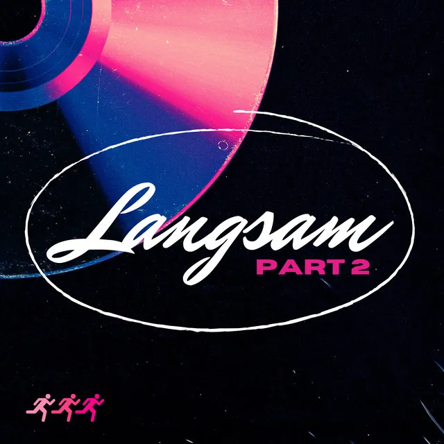 Langsam, Pt. 2