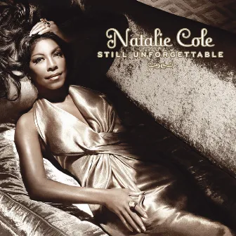 Still Unforgettable (Expanded Edition) by Natalie Cole