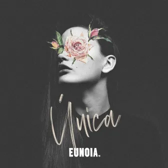 Única by EUNÔIA