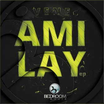 Ami Lay by Vene