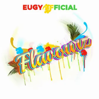 Flavourz by Eugy Official